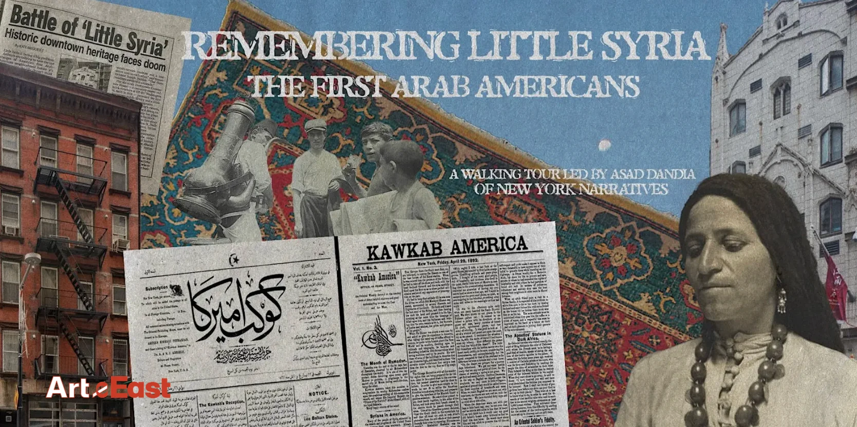 Remembering Little Syria Walking Tour with Asad Dandia